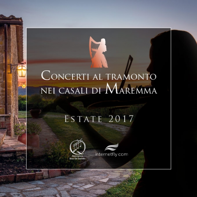 CONCERTI AL TRAMONTO NEI CASALI DI MAREMMA ESTATE 2017