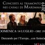 CONCERTI AL TRAMONTO CASALI DI MAREMMA - eventi in maremma